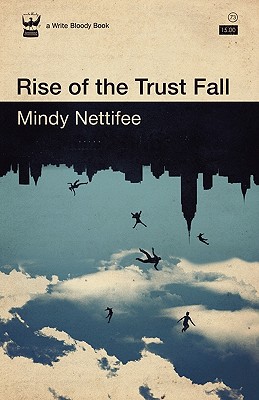Rise of the Trust Fall - Nettifee, Mindy