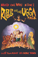 Rise of the Ugga Pack
