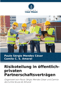 Risikoteilung in ffentlich-privaten Partnerschaftsvertrgen