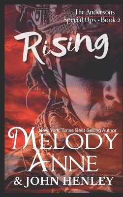 Rising (Book 2) - Henley, John, and Anne, Melody