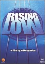 Rising Low - Mike Gordon