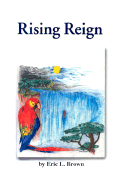 Rising Reign