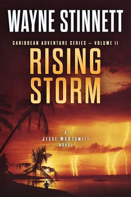 Rising Storm: A Jesse McDermitt Novel - Stinnett, Wayne