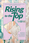 Rising to the Top: Volume 5: Arab World and Southeast Asian Women Engineering Leaders Share Their Journeys to Professional and Personal Success