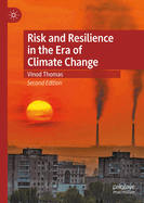 Risk and Resilience in the Era of Climate Change