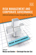 Risk Management and Corporate Governance: Interconnections in Law, Accounting and Tax - van Daelen, Marijn (Editor), and Van der Elst, Christoph (Editor)