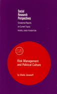 Risk Management and Political Culture: Volume 12