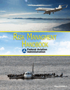 Risk Management Handbook: FAA-H-8083-2