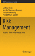 Risk Management: Insights from Different Settings