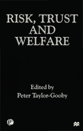 Risk, Trust and Welfare