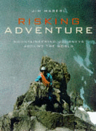 Risking Adventure