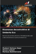Risonanze decostruttive di Umberto Eco