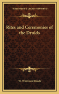 Rites and Ceremonies of the Druids