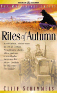 Rites of Autumn - Schimmels, Cliff, Dr.