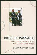 Rites of Passage: A Program for High School African American Males