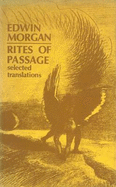 Rites of Passage: Translations - Morgan, Edwin