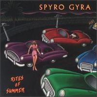 Rites of Summer - Spyro Gyra