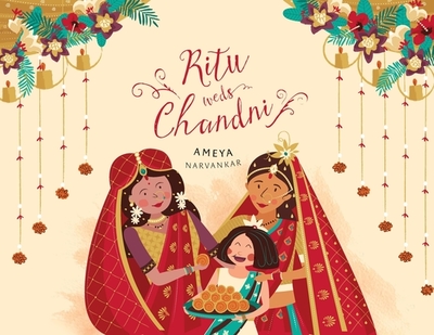 Ritu Weds Chandni - Narvankar, Ameya