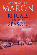 Rituals of the Season - Maron, Margaret