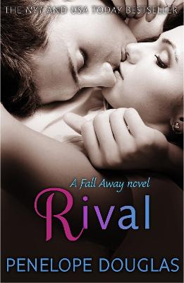 Rival: A steamy, emotional enemies-to-lovers romance - Douglas, Penelope