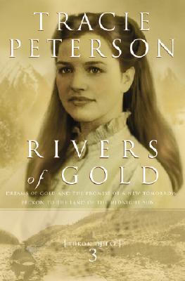 Rivers of Gold - Peterson, Tracie