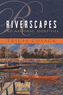 Riverscapes and National Identities