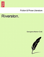 Riverston. - Craik, Georgiana Marion