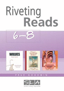 Riveting Reads: 6-8