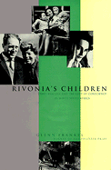 Rivonia's Children: Three Families and the Cost of Conscience in White South Africa - Frankel, Glenn