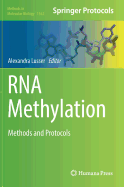 RNA Methylation: Methods and Protocols