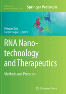 RNA Nanotechnology and Therapeutics: Methods and Protocols