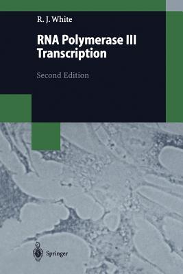 RNA Polymerase III Transcription - White, Robert J