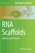 RNA Scaffolds: Methods and Protocols