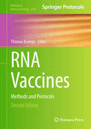 RNA Vaccines: Methods and Protocols