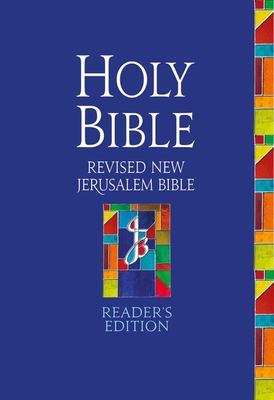 RNJB: Reader's Edition - OSB, Revd Henry Wansbrough (Translated by), and Bible, Revised New Jerusalem