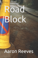 Road Block