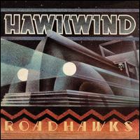 Road Hawks - Hawkwind