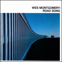 Road Song - Wes Montgomery