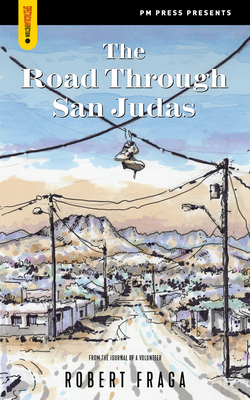 Road Through San Judas - Fraga, Robert