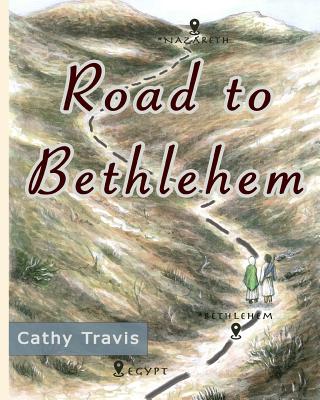 Road to Bethlehem - Travis, Cathy, and Pervaiz, Iqra