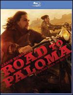 Road to Paloma [Blu-ray] - Jason Momoa