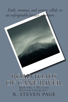 Road Toads of Cane River - Page, R Steven
