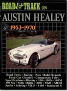 Road & Track on Austin Healey, 1953-1970 - 