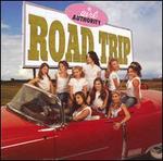 Road Trip [CD/DVD #1] - Girl Authority