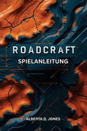 Roadcraft Spielanleitung: Meistere jede Mission, lfte jedes Geheimnis, beherrsche jede Strae