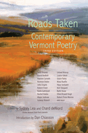 Roads Taken: Contemporary Vermont Poetry, Third Edition