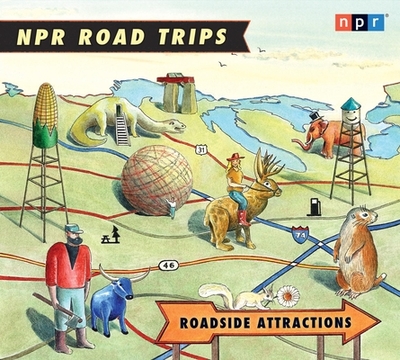 Roadside Attractions - Npr, and Various (Performed by), and Adams, Noah (Performed by)