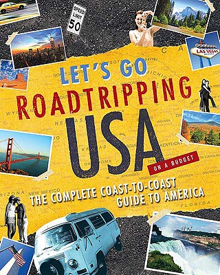 Roadtripping USA 3rd Edition - Let's Go Inc