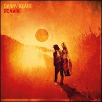 Roamin' - Danny Keane