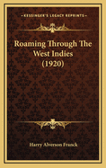 Roaming Through the West Indies (1920)